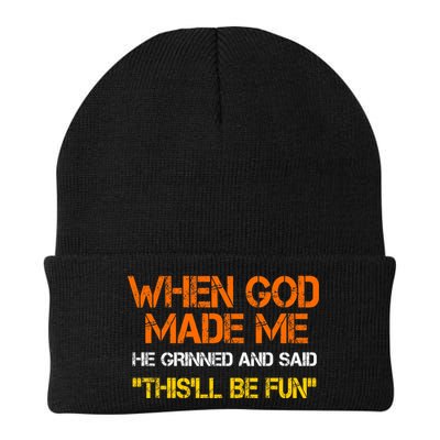 When God Made Me He Grinned Funny Meme Beanie