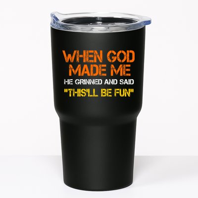 When God Made Me He Grinned Funny Meme Tumbler