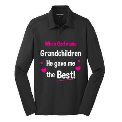 When God Made Grandchildren He Gave Me The Best Granny Gift Silk Touch Performance Long Sleeve Polo