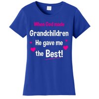 When God Made Grandchildren He Gave Me The Best Granny Gift Women's T-Shirt