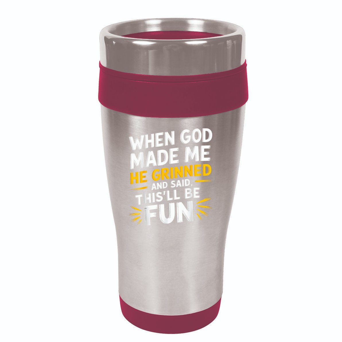 When God Made Me He Said This'll Be Fun Religious Quote Fun 16oz Travel Tumbler