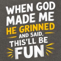 When God Made Me He Said This'll Be Fun Religious Quote Fun Cotton Canvas Backpack