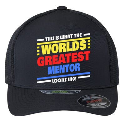 World's Greatest Mentor Saying Funny Mentor Flexfit Unipanel Trucker Cap