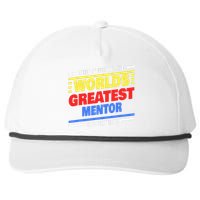 World's Greatest Mentor Saying Funny Mentor Snapback Five-Panel Rope Hat