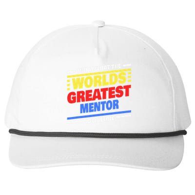 World's Greatest Mentor Saying Funny Mentor Snapback Five-Panel Rope Hat