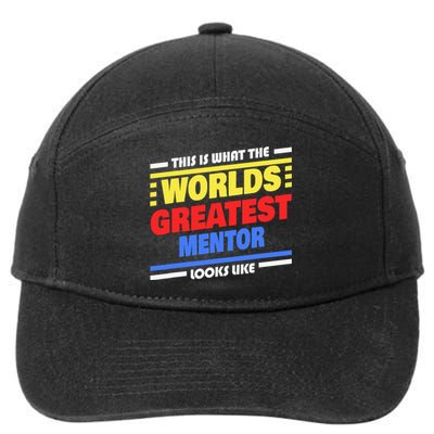 World's Greatest Mentor Saying Funny Mentor 7-Panel Snapback Hat