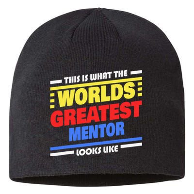 World's Greatest Mentor Saying Funny Mentor Sustainable Beanie