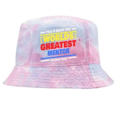 World's Greatest Mentor Saying Funny Mentor Tie-Dyed Bucket Hat