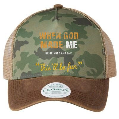 When God Made Me He Grinned And Said This Befun Quote Legacy Tie Dye Trucker Hat