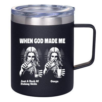 When God Made Me Just Dash Of Skills Ooops Funny Fishing 12oz Stainless Steel Coffee Mug