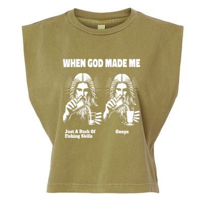 When God Made Me Just Dash Of Skills Ooops Funny Fishing Garment-Dyed Women's Muscle Tee