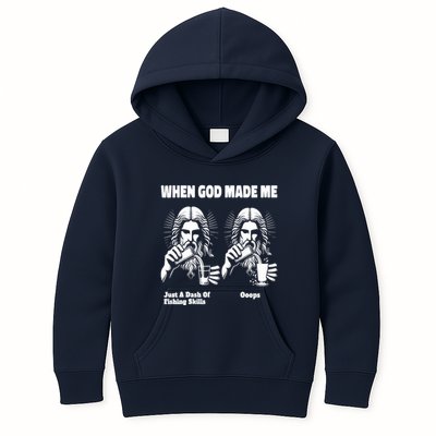 When God Made Me Just Dash Of Skills Ooops Funny Fishing Kids Hoodie
