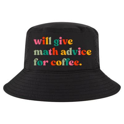 Will Give Math Advice For Coffee Cool Comfort Performance Bucket Hat