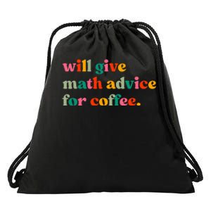 Will Give Math Advice For Coffee Drawstring Bag