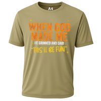 When God Made Me He Said This Will Be Fun Funny Quote Cooling Performance Crew T-Shirt