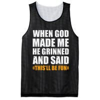 When God Made Me He Said This Will Be Fun Sarcastic Saying Mesh Reversible Basketball Jersey Tank