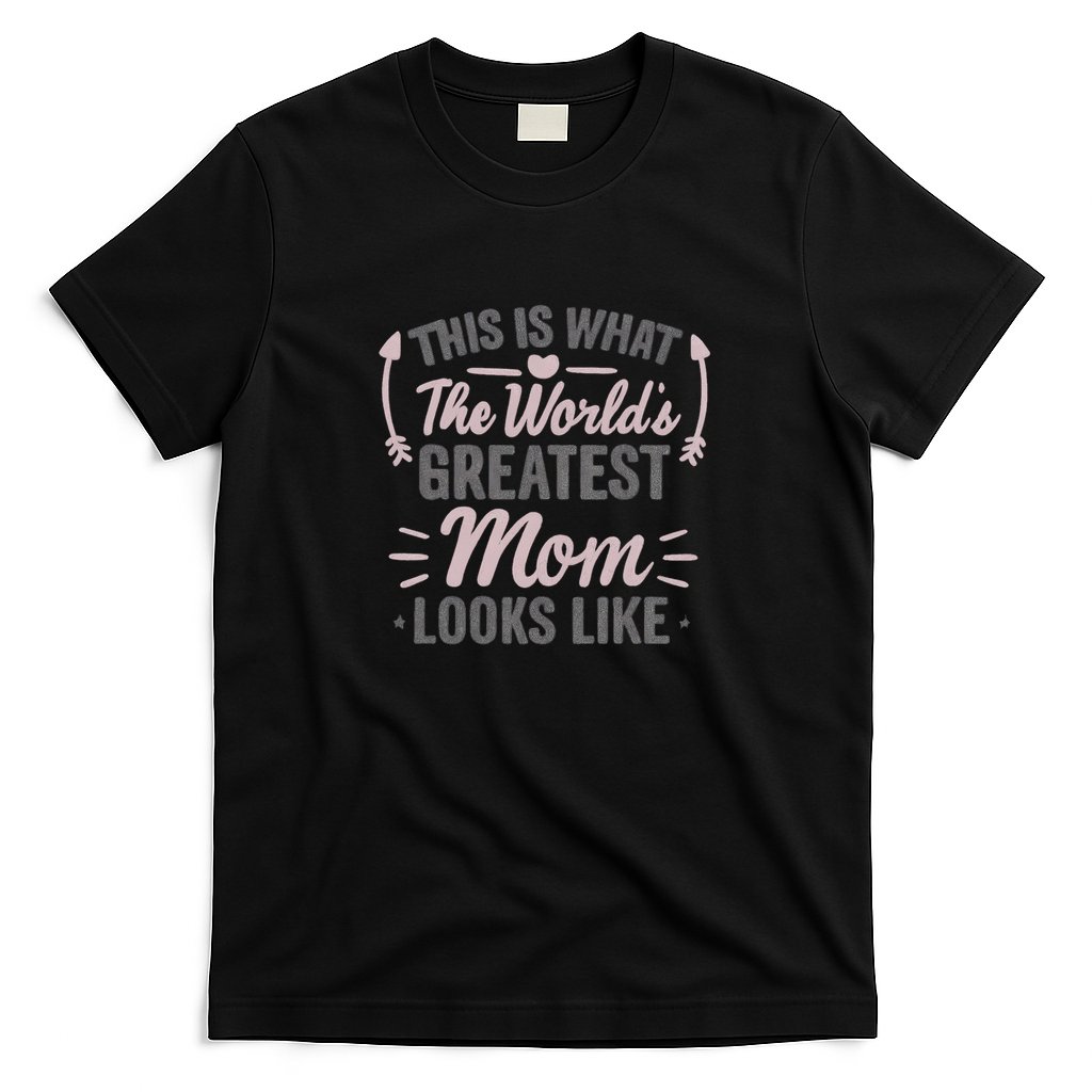 World's Greatest Mom T-Shirt