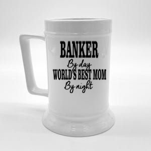 Worlds Greatest Mom Investt Banking Best Mom Meaningful Gift Beer Stein