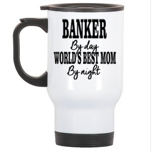 Worlds Greatest Mom Investt Banking Best Mom Meaningful Gift Stainless Steel Travel Mug