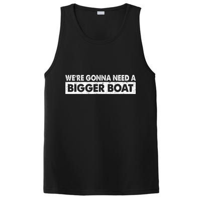 We're Gonna Need A Bigger Boat Funny Shark Lover PosiCharge Competitor Tank
