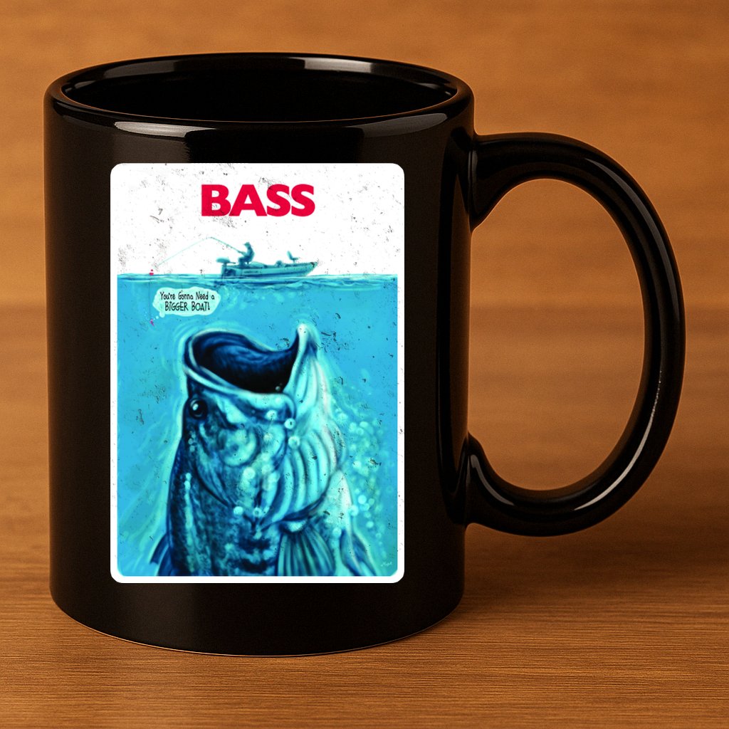 We're Gonna Need A Bigger Boat Bass Fishing 11oz C Handle Ceramic Mug