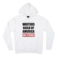 Writers Guild Of America On Strike Hoodie