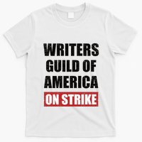 Writers Guild Of America On Strike T-Shirt