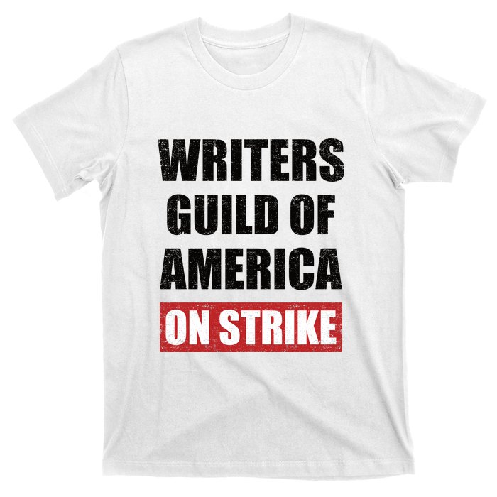 Writers Guild Of America On Strike T-Shirt