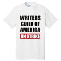 Writers Guild Of America On Strike Tall T-Shirt