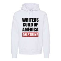 Writers Guild Of America On Strike Premium Hoodie