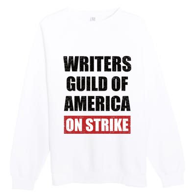 Writers Guild Of America On Strike Premium Crewneck Sweatshirt