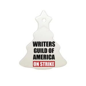 Writers Guild Of America On Strike Ceramic Tree Ornament