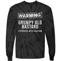 Warning Grumpy Old Bastard Approach With Caution Tie-Dye Long Sleeve Shirt