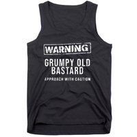 Warning Grumpy Old Bastard Approach With Caution Tank Top