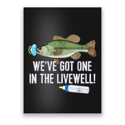 WeVe Got One In The Livewell! Parents Pregnancy Poster