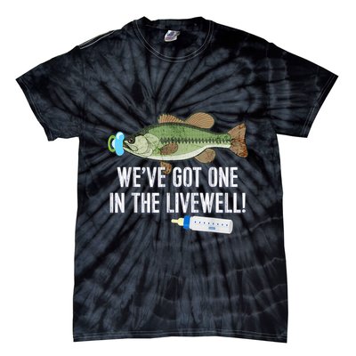 WeVe Got One In The Livewell! Parents Pregnancy Tie-Dye T-Shirt