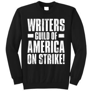 Writers Guild Of America On Strike Sweatshirt