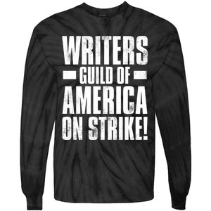 Writers Guild Of America On Strike Tie-Dye Long Sleeve Shirt