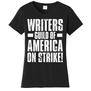 Writers Guild Of America On Strike Women's T-Shirt