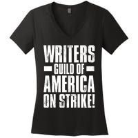 Writers Guild Of America On Strike Women's V-Neck T-Shirt