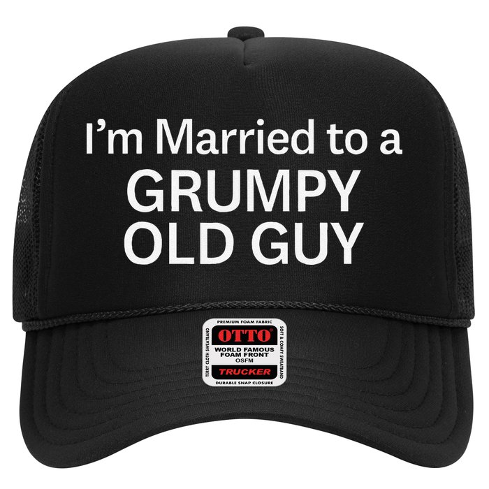 Warning Grumpy Old Guy IM Married To Be A Grumpy Old Guy Trucker Hat