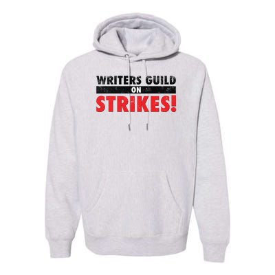 Writers Guild On Strike, Writers Guild Of America On Strike Premium Hoodie