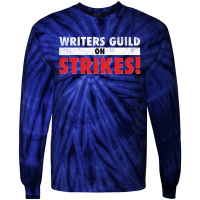 Writers Guild On Strike, Writers Guild Of America On Strike Tie-Dye Long Sleeve Shirt