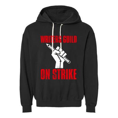 Writers Guild Of America On Strike Garment-Dyed Fleece Hoodie