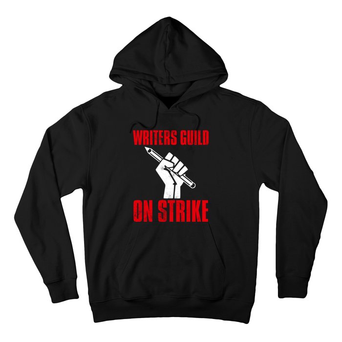 Writers Guild Of America On Strike Hoodie