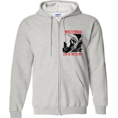 Writers Guild Of America On Strike Full Zip Hoodie