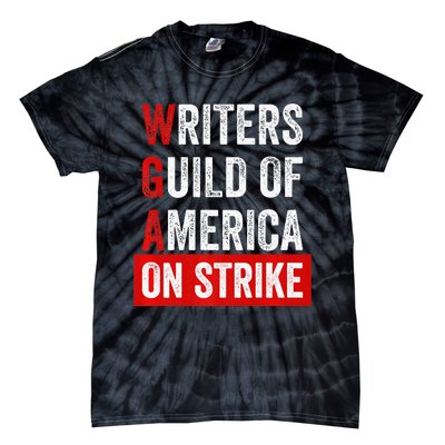 Writers Guild Of America On Strike WGA On Strike Anti Ai Tie-Dye T-Shirt