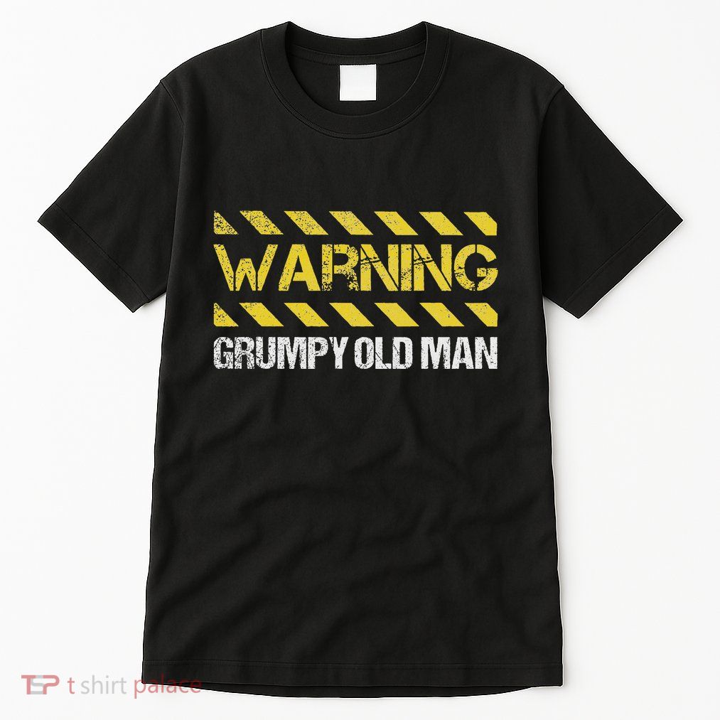 Warning Grumpy Old Man Tall T-Shirt