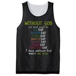 Without God Our Week Would Be Sinday Mournday Tearsday Mesh Reversible Basketball Jersey Tank