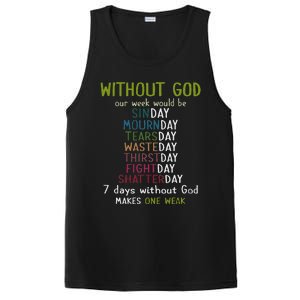 Without God Our Week Would Be Sinday Mournday Tearsday PosiCharge Competitor Tank